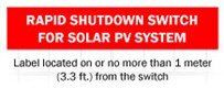 Solar Labeling: 2017 Changes RAPID SHUTDOWN